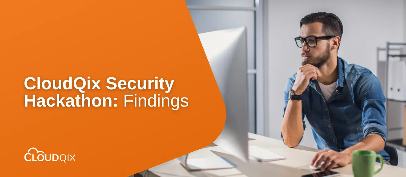 CloudQix Security Hackathon_ Findings
